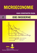 MICROECONOMIE - Idei moderne (Volumul I)